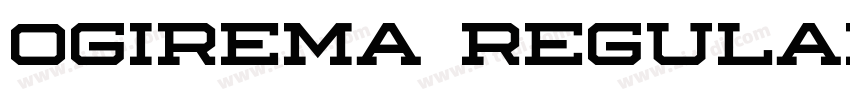 ogirema regular字体转换